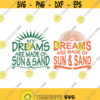 Dreams Sun and Sand Cuttable Design SVG PNG DXF eps Designs Cameo File Silhouette Design 763