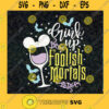 Drink Up Foolish Mortals Svg Haunted Mansion Drink Svg Disney Drinking Svg Disney Drinks Svg Disney Wine Svg Cut File Instant Download Silhouette Vector Clip Art