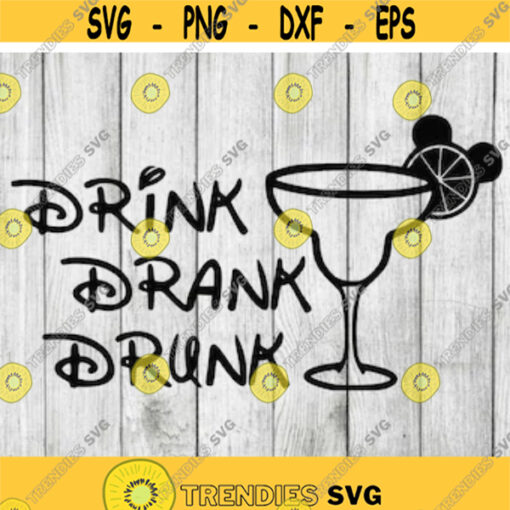 Drink drank drunk around the world svg epcot svg drinking around the world svg drink drank drunk svg cut files Design 2938