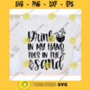 Drink in my hand toes in the sand svgSummer shirt svgSummer quote svgSummer saying svgBeach svgSummer cut fileSummer svg for cricut