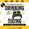Drinking with a chance of Riding PNG Image Digital Design for Sublimation or Print Design 266