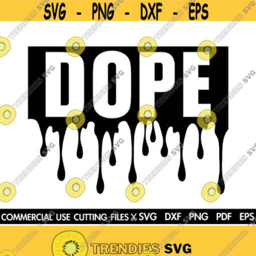 Dripping Dope SVG Afro Woman Svg Slay Svg Dope Drip Svg Dripping Svg Dope Diva Svg Melanin Svg Black Girl Magic Design 498