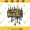 Dripping cake svg happy birthday svg birthday svg cake svg png dxf Cutting files Cricut Funny Cute svg designs print for t shirt quote svg Design 638
