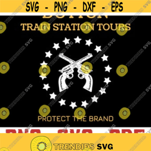 Dutton Train Station Tours Protect The Brand Funny SVG Design 1