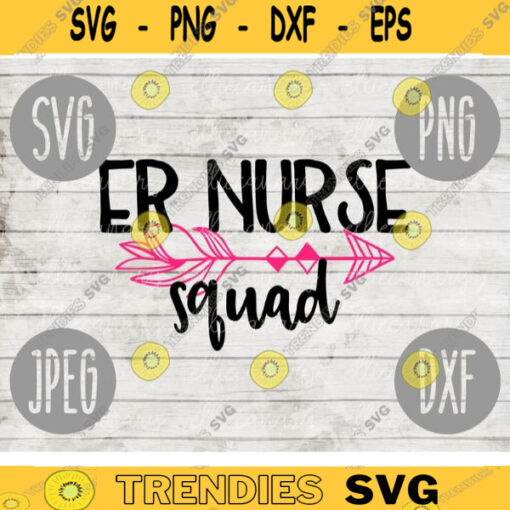 ER Nurse Squad svg png jpeg dxf cutting file Commercial Use SVG Emergency Room Hospital RN lpn 524