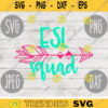 ESL Squad svg png jpeg dxf cutting file Commercial Use SVG Back to School Teacher Appreciation Faculty English Second Language ESOL 313