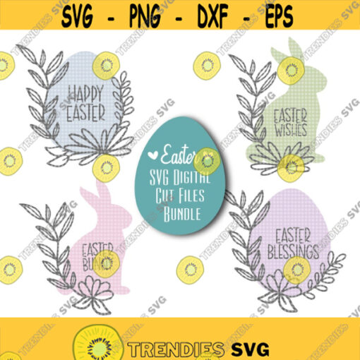 Easter Floral Egg and Bunny Bundle SVG Easter Bundle SVG Happy Easter SVG Easter Blessings Svg Easter Wishes Svg Easter Bunny Svg Design 227