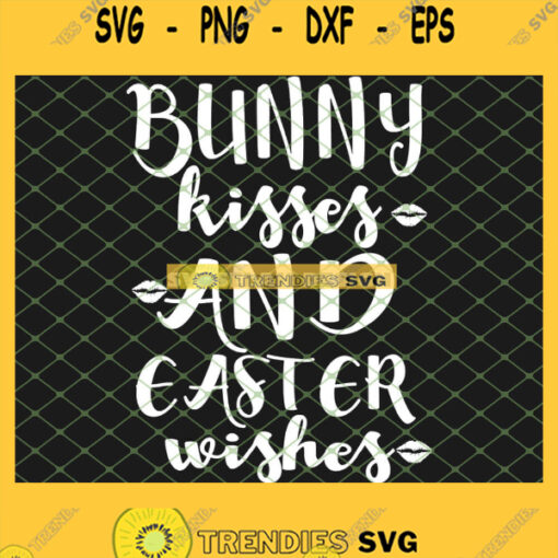 Easter Funny Bunny Kisses And Easter Wishes SVG PNG DXF EPS 1