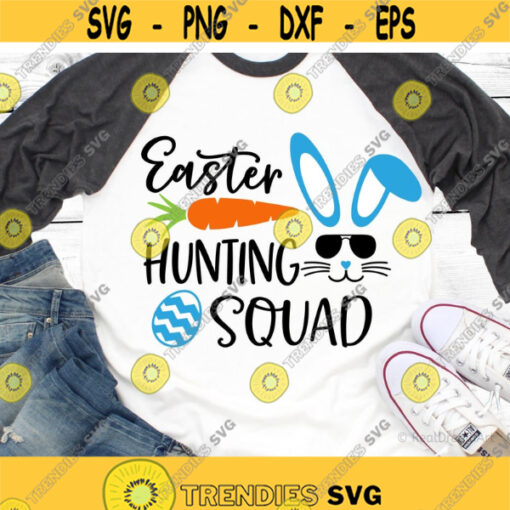 Easter Hunting Squad Svg Hunting Season Svg Egg Hunting Svg Kids Easter Svg Happy Easter Svg Easter Chick Svg Cut Files for Cricut.jpg