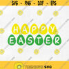 Easter SVG Happy Easter svg Easter eggs svg Digital cut file Easter svg file Instant download. Design 172