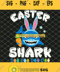 Easter Shark Doo Doo Doo Svg Png Dxf Eps 1 Svg Cut Files Svg Clipart Silhouette Svg Cricut Svg F