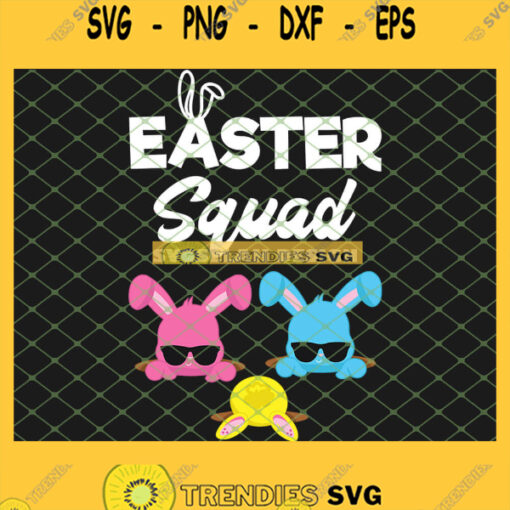 Easter Squad Family Matching Easter Outfit Egg Hunting SVG PNG DXF EPS 1