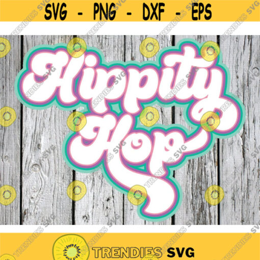 Easter Sublimation png Digital Download Hippity Hop png Retro PNG Retro Easter file Easter Bunny png Easter peeps png hop png Design 188 .jpg