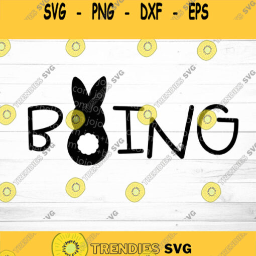 Easter Svg Boing Svg Easter Bunny SVG Boy Bunny Svg Girl Bunny Svg Happy Easter Svg Svg files Bunny Svg Rabbit Svg Spring svg
