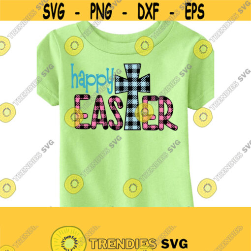Easter Svg Plaid Happy Easter Svg Buffalo Plaid Easter Svg Happy Easter Svg SVG DXF PNG Jpeg Eps Ai Pdf Cut Files Easter Clipart