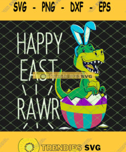 Easter T Rex Dinosaur Bunny Egg Costume Happy Eastrawr SVG PNG DXF EPS 1