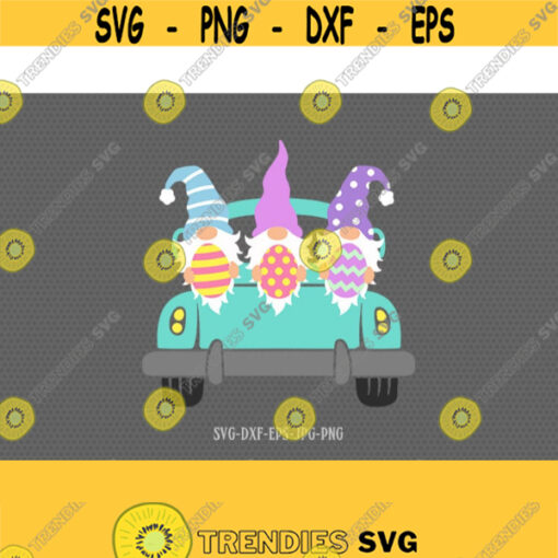 Easter gnomes svg easter gnome svg easter gnome truck svg Easter svg happy easter svg svg files for cricut and silhouette jpg png dxf Design 511