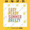 Easy peasy summer breezy SVG cut file Retro summer svg summer quote svg kid shirt California beach svg Commercial Use Digital File