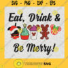 Eat Drink And Be Merry Christmas Character Christmas Character SVG PNG EPS DXF Silhouette Cut Files For Cricut Instant Download Vector Download Print File