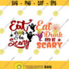 Eat Drink Be Scary Halloween Cuttable SVG PNG DXF eps Designs Cameo File Silhouette Design 1239