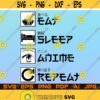 Eat Sleep Anime Repeat Svg Png Cut File For Cricut Design Space Instant Digital Download Anime Lover Love Anime Text Hieroglyph Japanese Svg Design 183.jpg