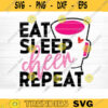 Eat Sleep Cheer Repeat Svg File Cheer Sign Clipart Cheer Quote Cheer Saying Phrase Vector Printable Vector Clipart Design 625 copy