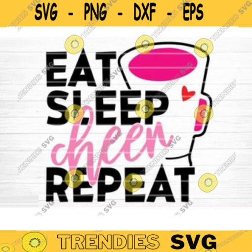 Eat Sleep Cheer Repeat Svg File Cheer Sign Clipart Cheer Quote Cheer Saying Phrase Vector Printable Vector Clipart Design 625 copy