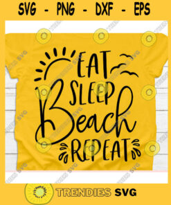 Eat sleep beach repeat svgBeach svgSummer svgSun svgBeach svg files for cricutBeach shirt svgBeach cut fileSummer time svg