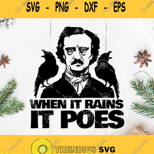 Edgar Allan Poe Raglan Crow When It Rains Svg When It Rains It Poes Svgcrows Svg Edgar Allan Poe Svg