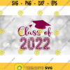 Educational Clipart Burgundy Class of 2022 in DistressedGunge Collegiate and Script Type w Graduation Cap Digital Download SVG PNG Design 855