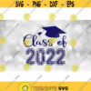 Educational Clipart Dark Blue Class of 2022 in DistressedGunge Collegiate and Script Type with Graduation Cap Digital Download SVGPNG Design 443