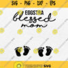 Eggstra Blessed Mom Svg Twin Mama Easter Svg Png Clipart Silhouette