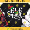 Elf Squad svg Elf svg Christmas svg Christmas Shirt svg Christmas Squad svg Funny Elf svg dxf Cut File Silhouette Cricut Download Design 117.jpg