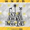 Entertainment Clipart Black Sign with Words and Style Inspired by Its a Small World Theme Park Ride Digital Download SVG PNG Design 151