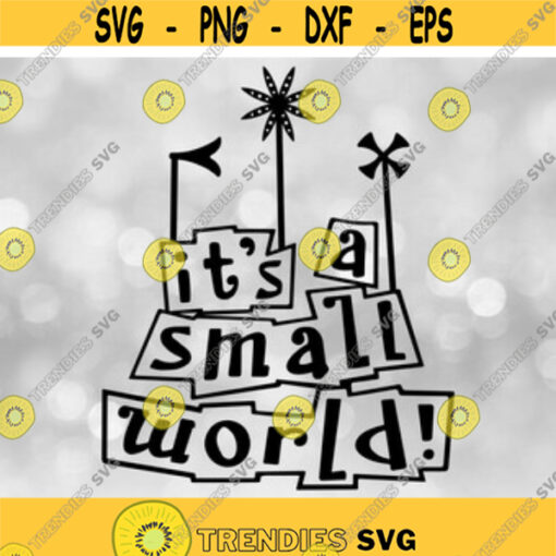 Entertainment Clipart Black Sign with Words and Style Inspired by Its a Small World Theme Park Ride Digital Download SVG PNG Design 151