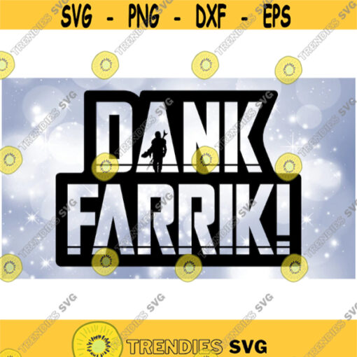 Entertainment Clipart Black Star Wars Curse Word Dank Farrik Used by Mando Etc. in The Mandalorian Show Digital Download SVG PNG Design 668