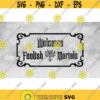 Entertainment Clipart Black Welcome Foolish Mortals Frame Inspired by Sign from The Haunted Mansion Ride Digital Download SVG PNG Design 177
