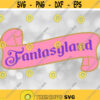 Entertainment Clipart Decorative Fantasyland Sign Spoof in Princess Fairy Lettering Inspired by Theme Park Digital Download SVG PNG Design 391