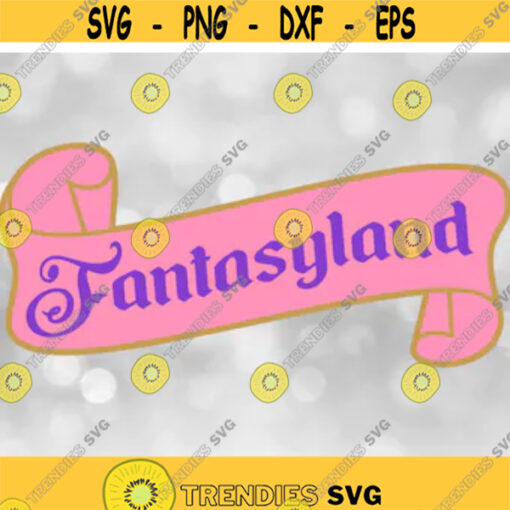 Entertainment Clipart Decorative Fantasyland Sign Spoof in Princess Fairy Lettering Inspired by Theme Park Digital Download SVG PNG Design 391