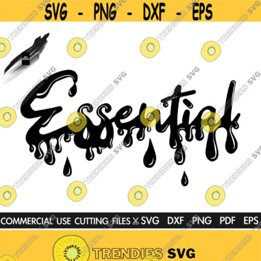 Essential SVG Essential Worker Svg Essential Drippin Social Distance Svg Essential 2020 Svg Quarantine Svg Cut File Cricut Design 267