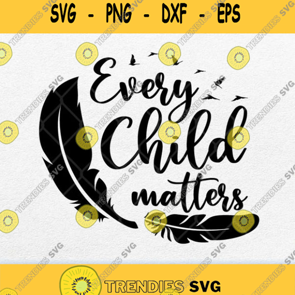 Every Child Matters Feathers Svg Png Svg Cut Files Svg Clipart ...