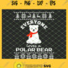 Everyone Loves A Polar Bear Cute Merry Christmas SVG PNG DXF EPS 1
