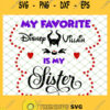 Evil Queen My Favorite Disney Villain Is My Sister SVG PNG DXF EPS 1