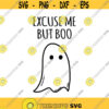 Excuse Me but Boo Decal Files cut files for cricut svg png dxf Design 509