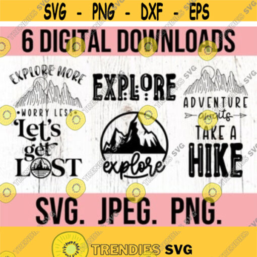 Explore Bundle Camping SVG Cricut Cut File Instant Download Explore More Worry Less Adventure Clipart Mountains Take a Hike Design 119