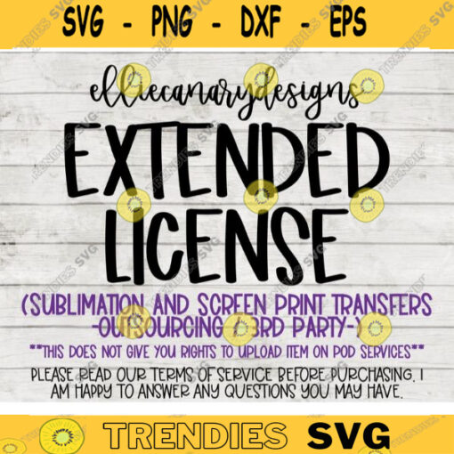 Extended License for Sublimation Transfers or Screen Prints OUTSOURCING THIRD PARTY Entire Shop Design Use No PoD Use Allowed 214