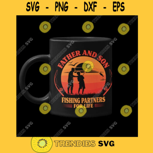 FATHER AND SON Fishing Partners For Life Svg Fishing Svg Fishing Dad Fishing Son Svg Eps Dxf Png Svg Pdf