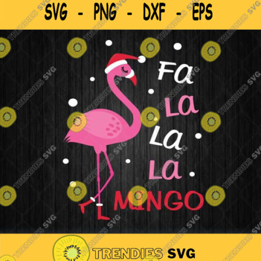 Fa La La La Mingo Flamingo Svg Png