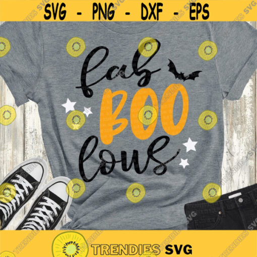 Fab BOO lous svg Halloween Fabooulous SVG halloween SVG Halloween shirt svg