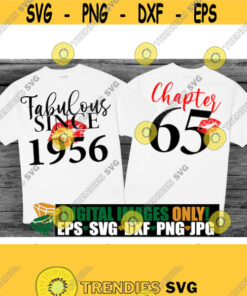 Fabulous Since 1956 Chapter 65 65Th Birthday Born In 1956 65Th Birthday Svg Sexy Birthday Sexy 65Th Fabulous Birthday Cut File Svg Design 384 Cut Files Svg Clipart Si